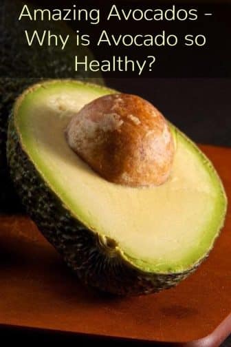 What Makes Avocado So Healthy?