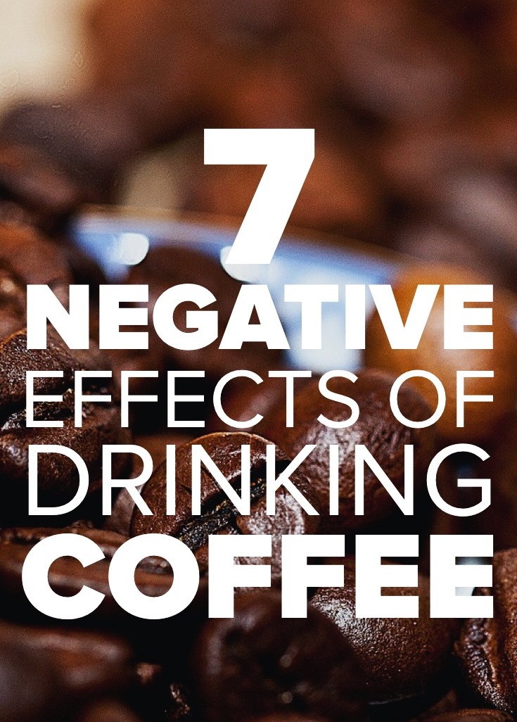 Coffee negative effects
