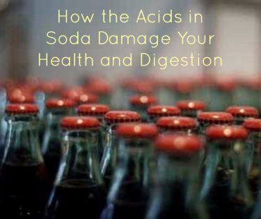How the Acids in Soda Damage Your Health and Digestion How the Acids in Soda Damage Your Health and Digestion