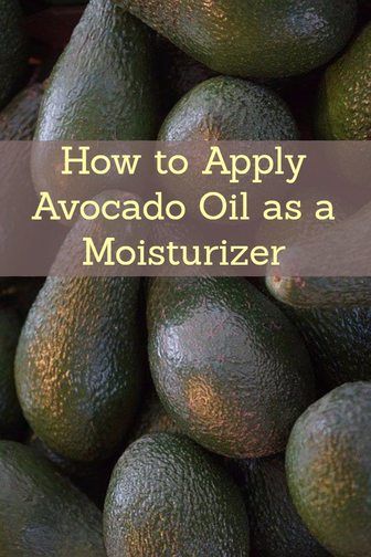 How to Apply Avocado Oil for Face Moisturization