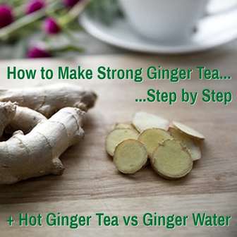 How to Make Ginger Tea at Home, Best Tea Bags & Why It’s Better Than Ginger Water